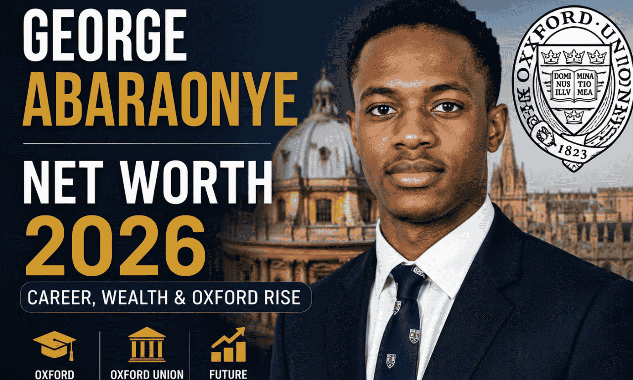 George Abaraonye net worth 2026 Oxford Union career