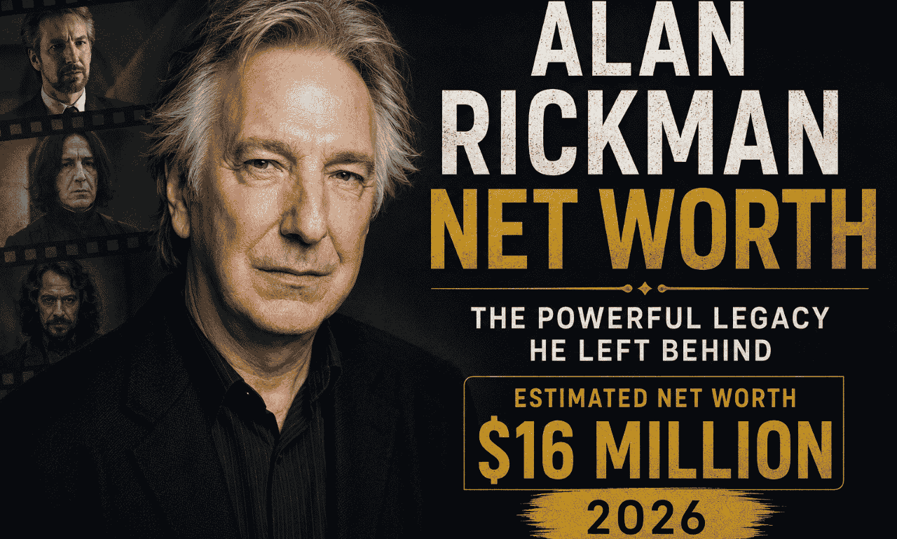 Alan Rickman Net Worth 2026