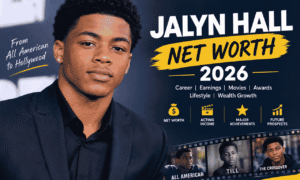 Jalyn Hall net worth 2026